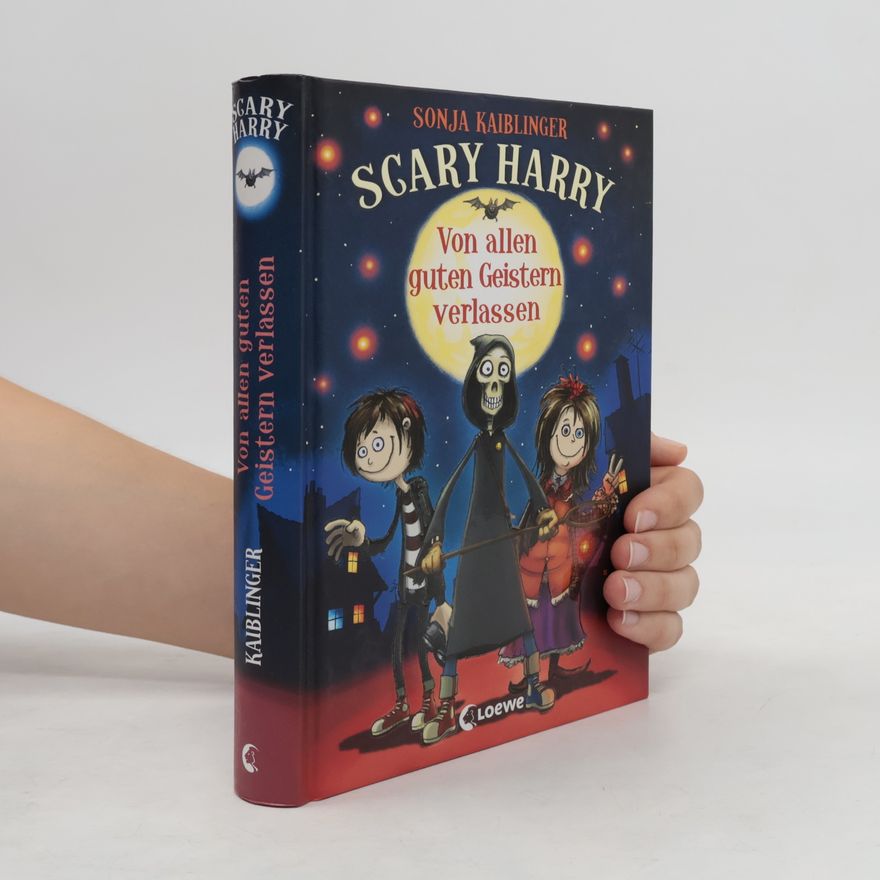 Sonja Kaiblinger Scary Harry. Von allen guten Geistern verlassen