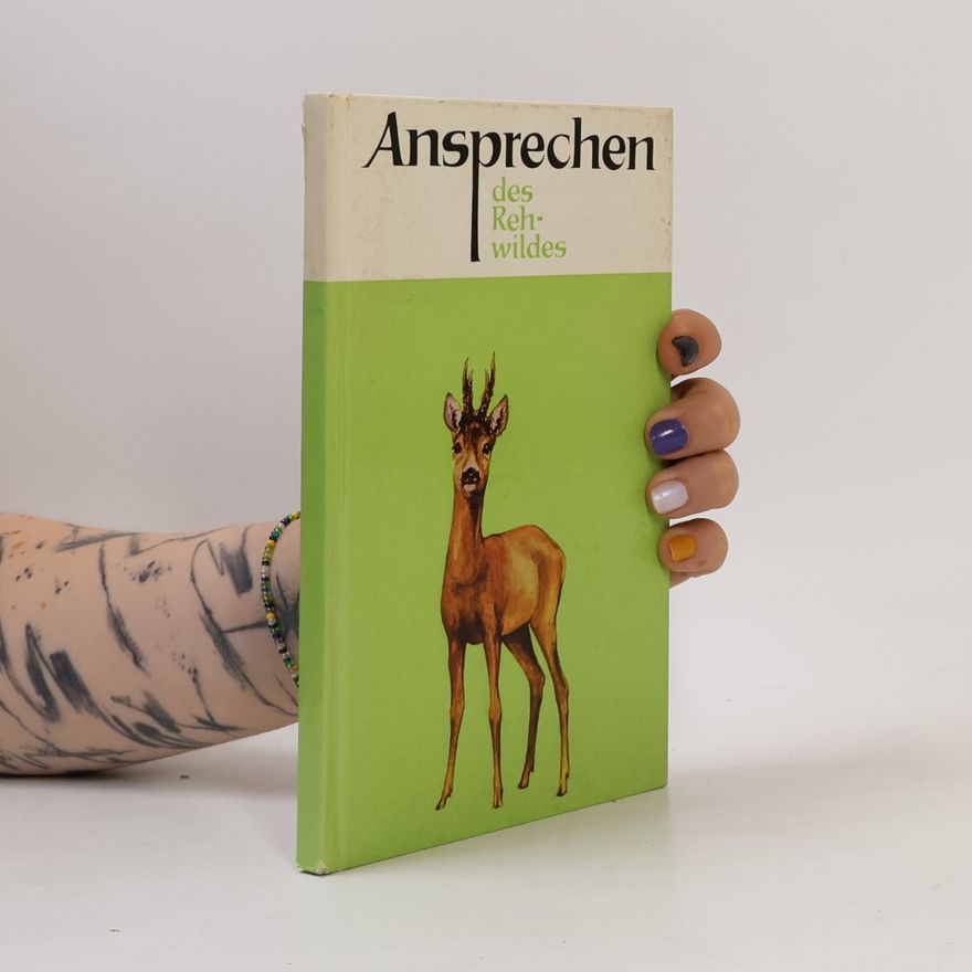 Autorenkollektiv Ansprechen des Rehwildes