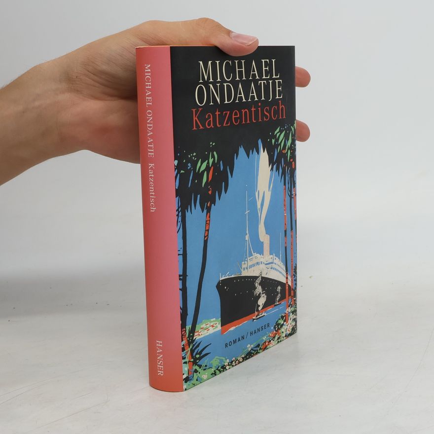 Michael Ondaatje Katzentisch