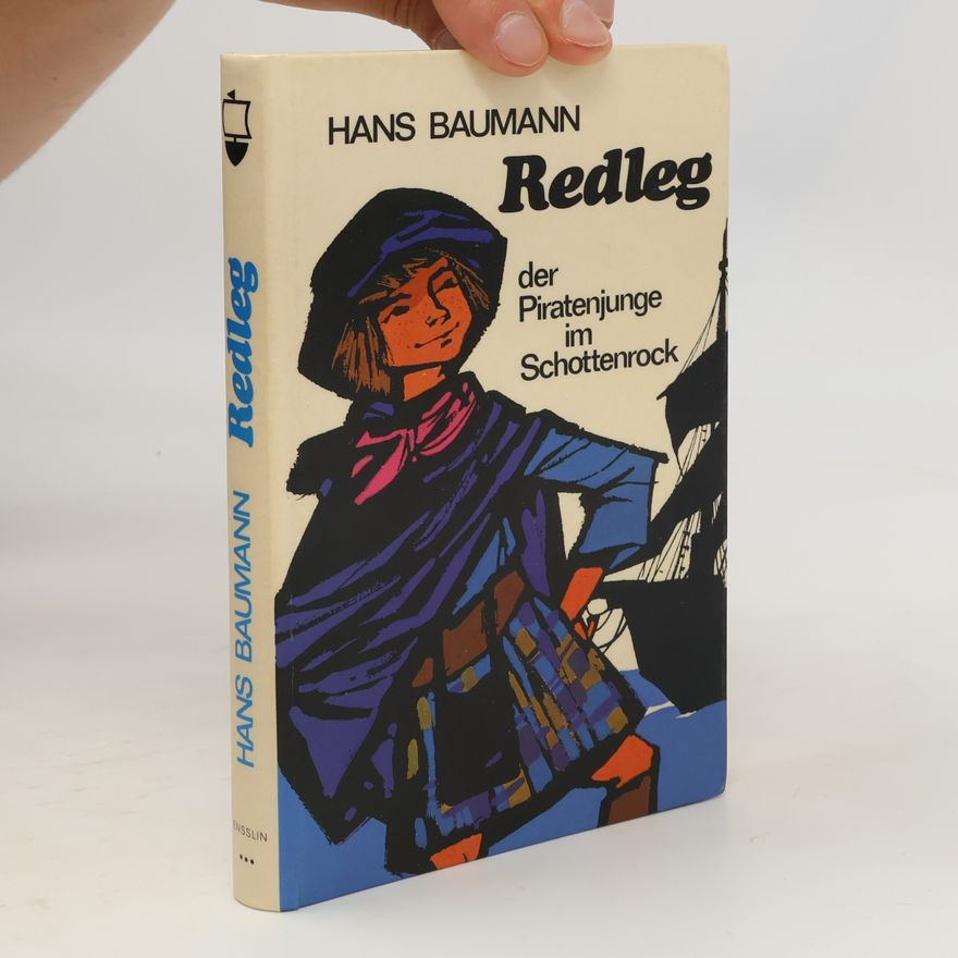 Hans Baumann Redleg der Piratenjunge im Schottenrock