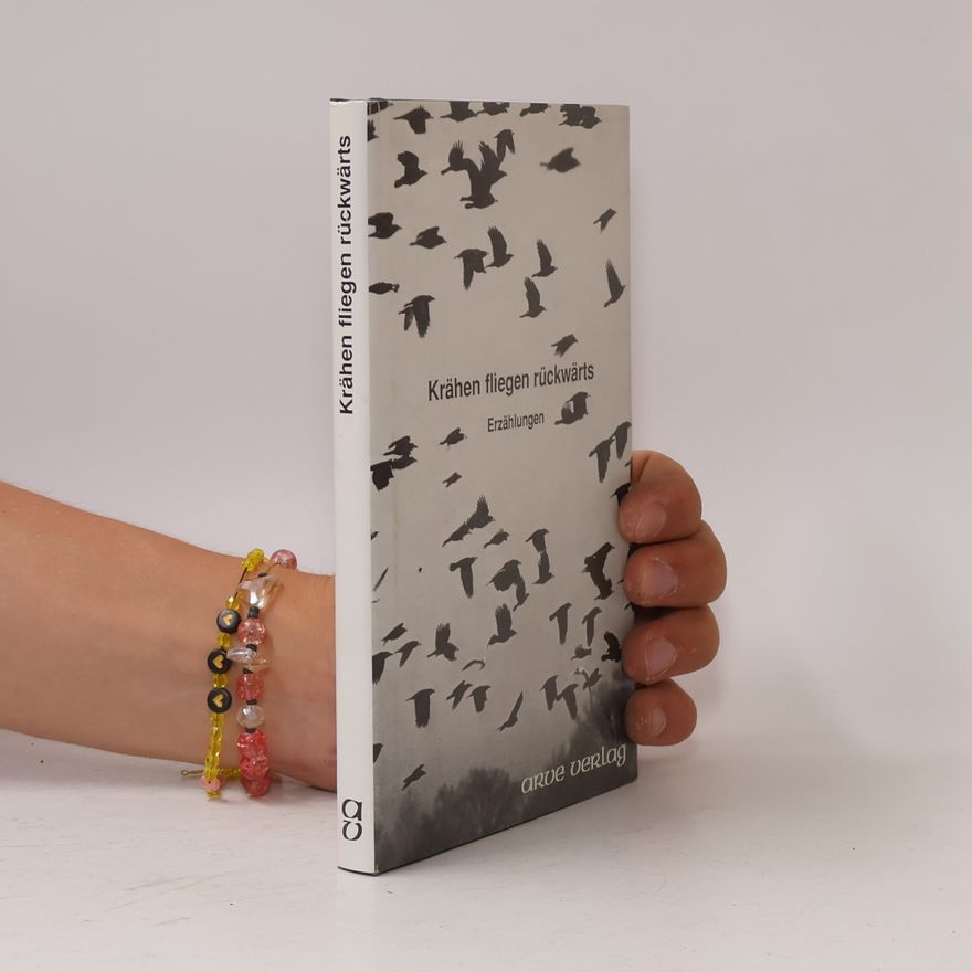 Various authors Krähen fliegen rückwärts