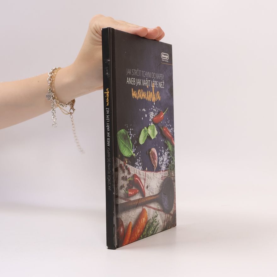 Autorenkollektiv Jak strčit tchyni do kapsy aneb jak vařit lépe než maminka