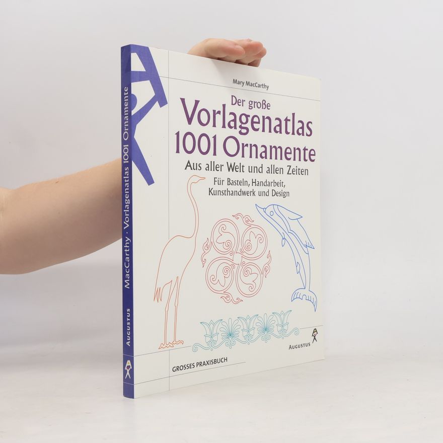 Mary MacCarthy Der große Vorlagenatlas 1001 Ornamente