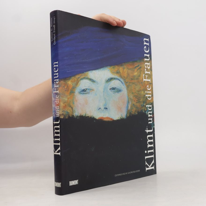 Tobias G. Natter Klimt und die Frauen