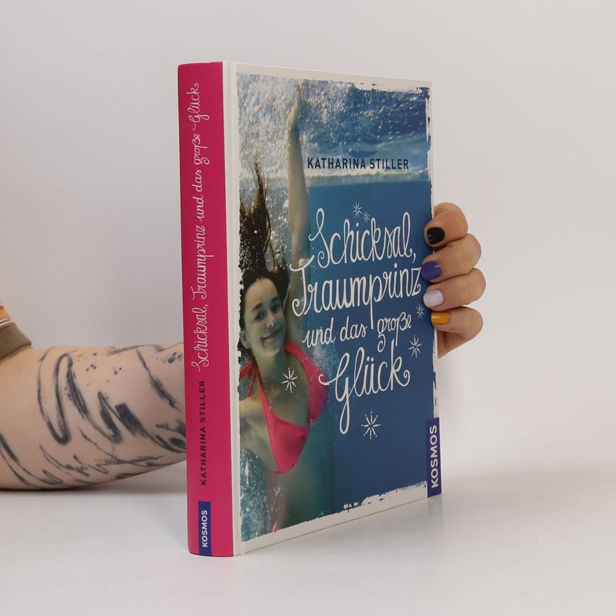 Katharina Stiller Schicksal, Traumprinz und das große Glück