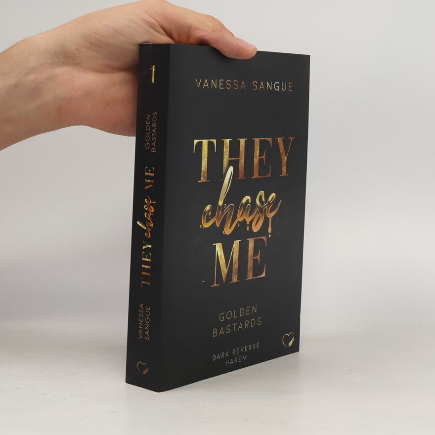 Vanessa Sangue Golden Bastards - 1: They Chase Me