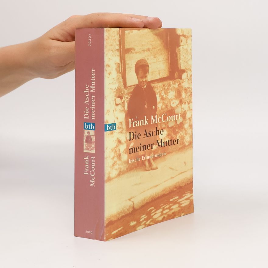 Frank McCourt Die Asche meiner Mutter