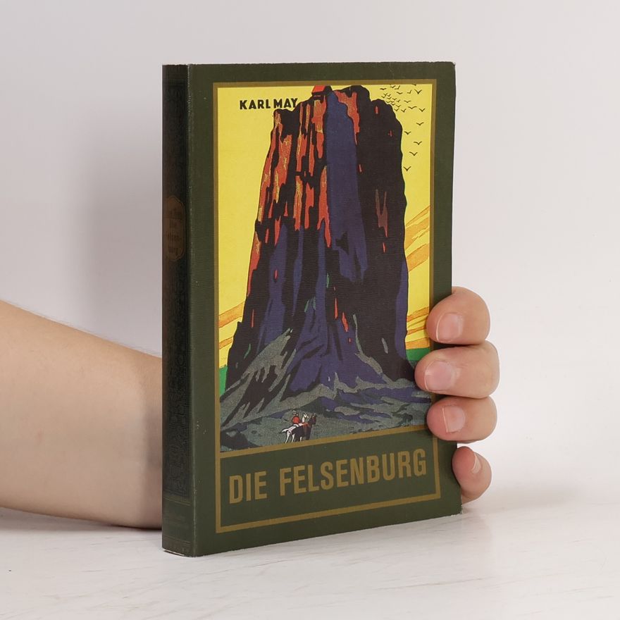 Karl May Die Felsenburg