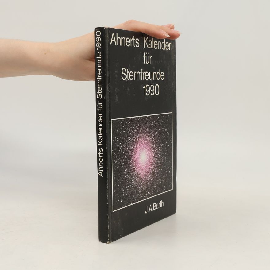 Ahnert Ahnerts Kalender für Sternfreunde. Kleines Astronomisches Jahrbuch