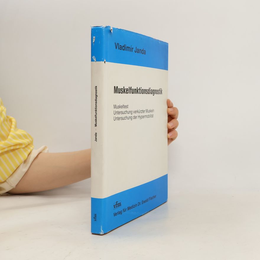 Autorenkollektiv Manuelle Muskelfunktionsdiagnostik