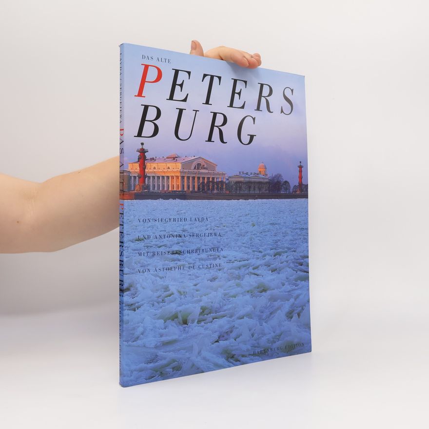 Layda Sergejewa Das alte Petersburg