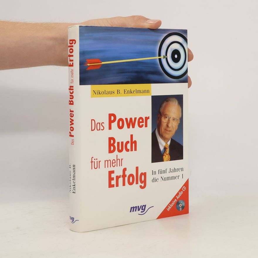 Nikolaus B. Enkelmann Das Power-Buch für mehr Erfolg
