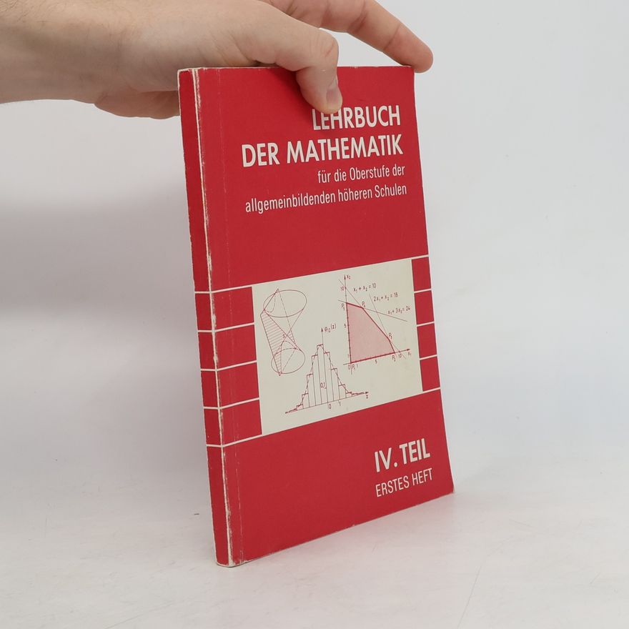 Kolektiv autorů Lehrbuch der Mathematik für die Oberstufe der allgemeinbildenden höheren Schulen IV.