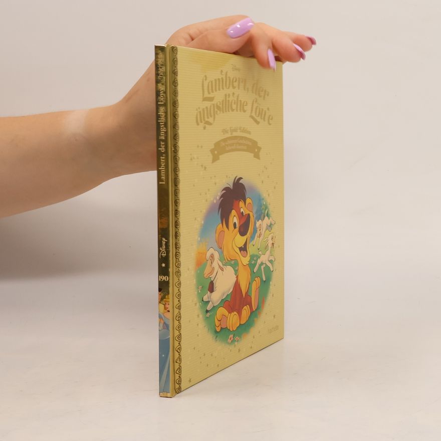 Autorenkollektiv Die Gold Edition. Lambert, der ängstliche Löwe