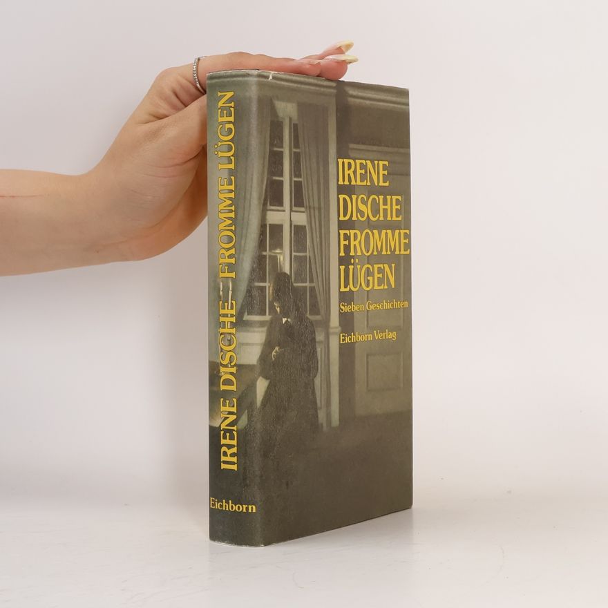 Irene Dische Fromme Lügen
