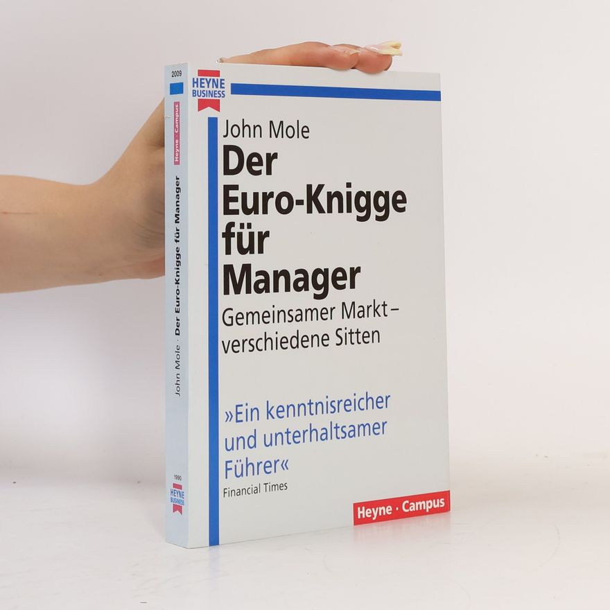 John Mole Der Euro-Knigge für Manager