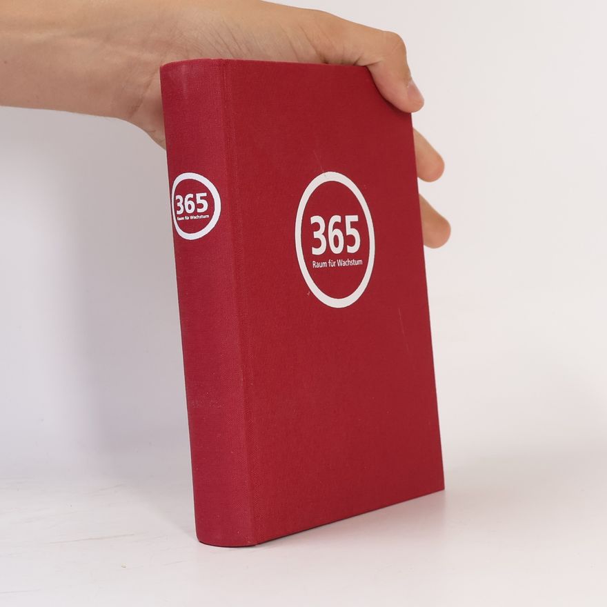 Kolektiv autorů 365 Raum für Wachstum