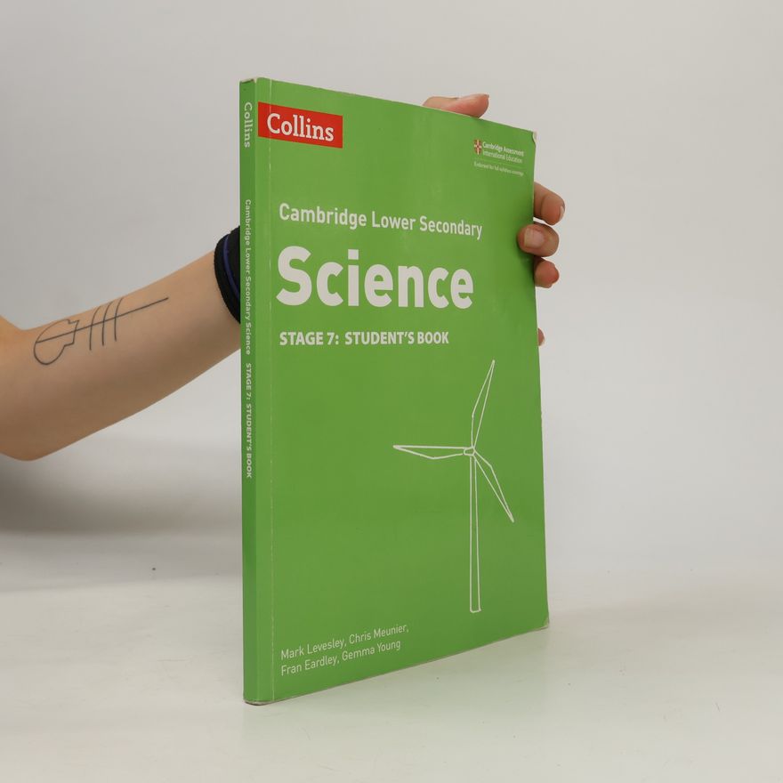 Autorenkollektiv Cambridge lower secondary. Science. Stage 7, Student's book