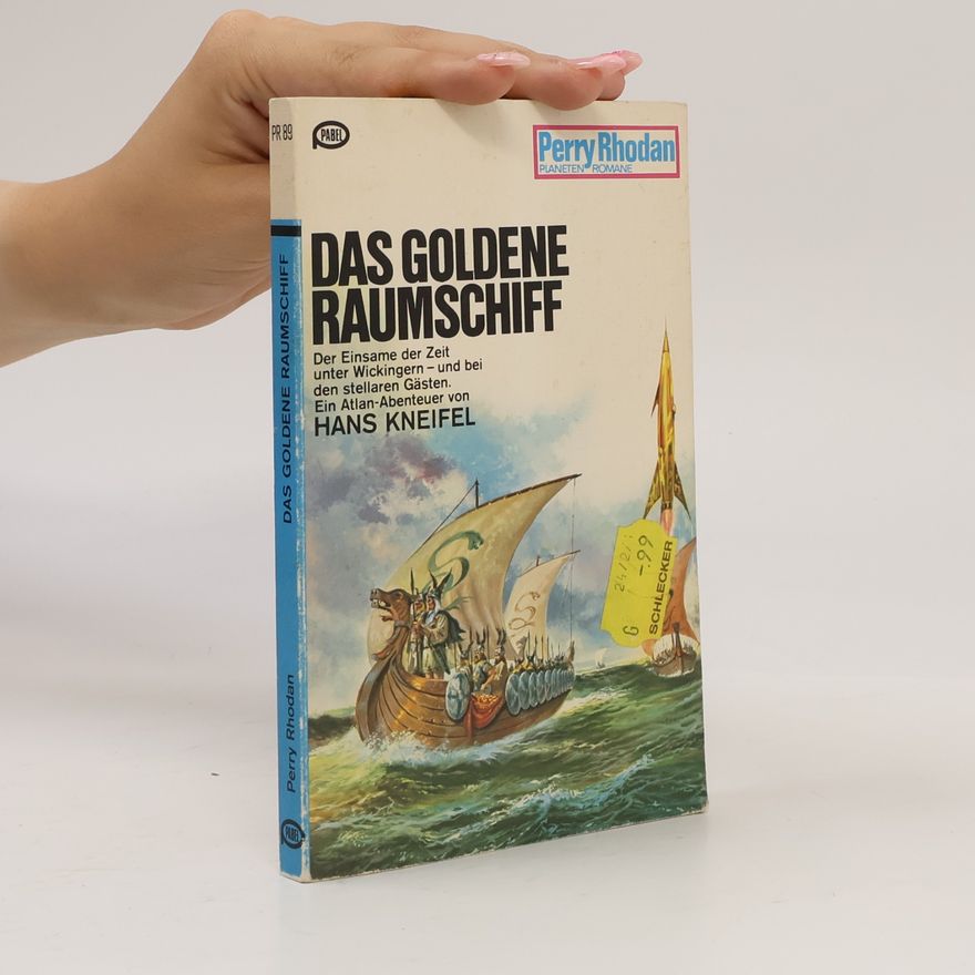 Hanns Kneifel Das goldene Raumschiff