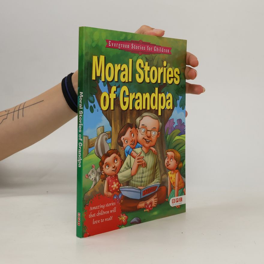 Grandpa BPI Moral Stories Of Grandpa