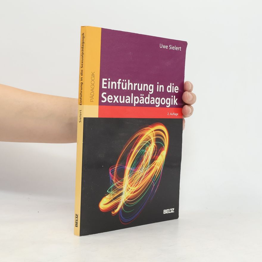 Uwe Sielert Einführung in die Sexualpädagogik - 2. Auflage