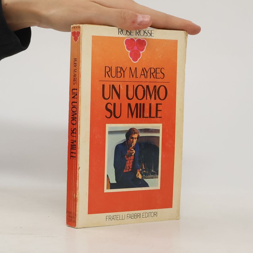 Ruby M. Ayres Un Uomo su Mille