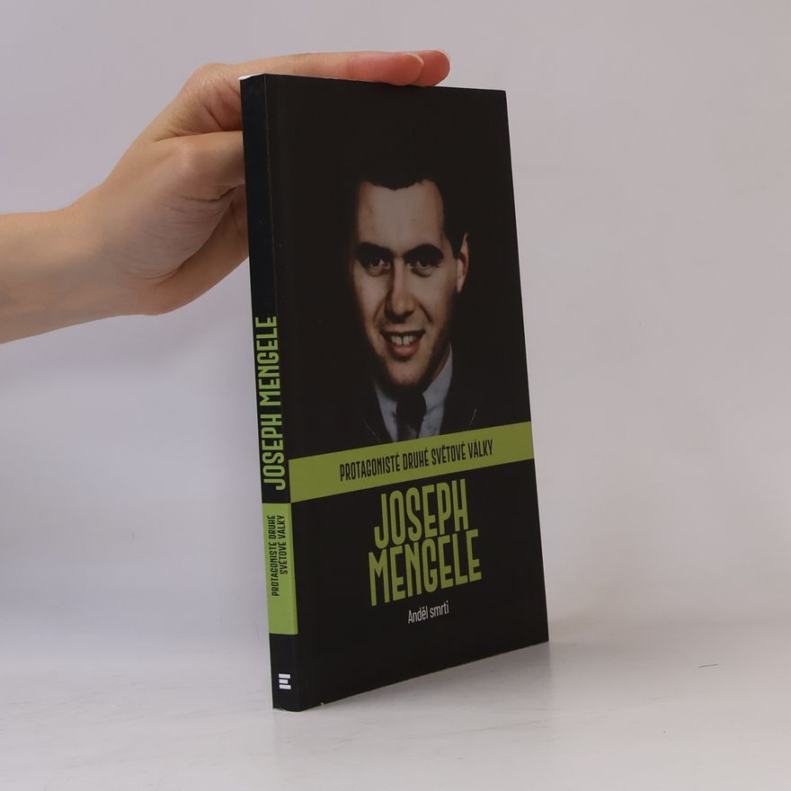 Autorenkollektiv Protagonisté druhé světové války č. 12 - Joseph Mengele