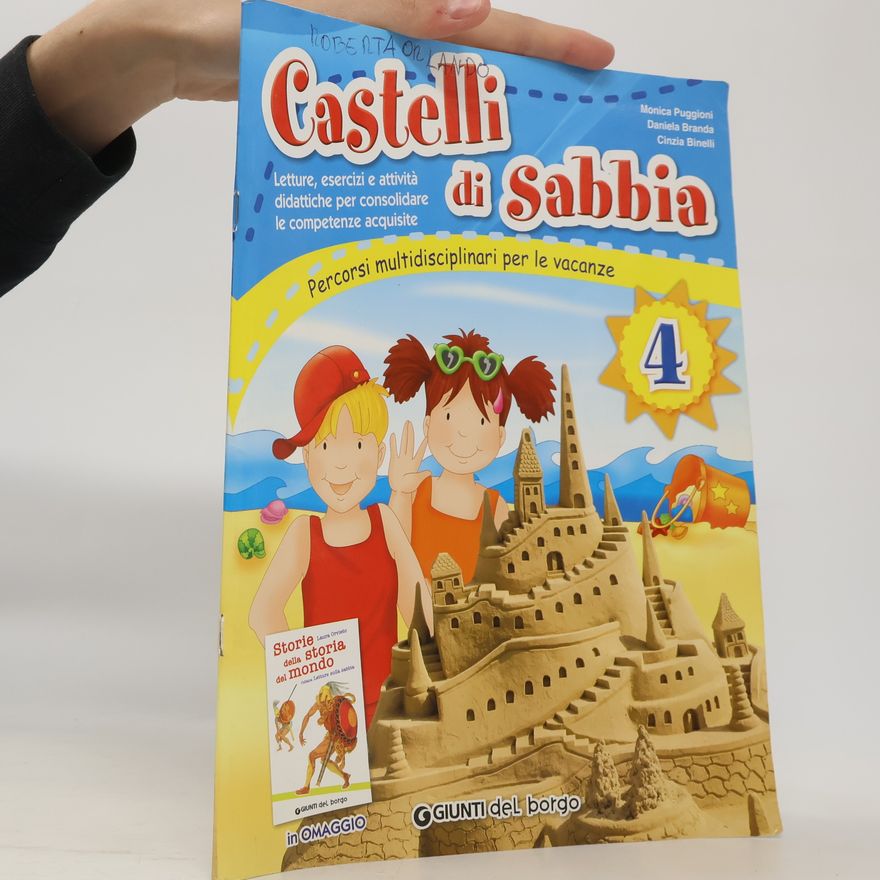 Cinzia Binelli Castelli di sabbia. Per la 4a classe elementare