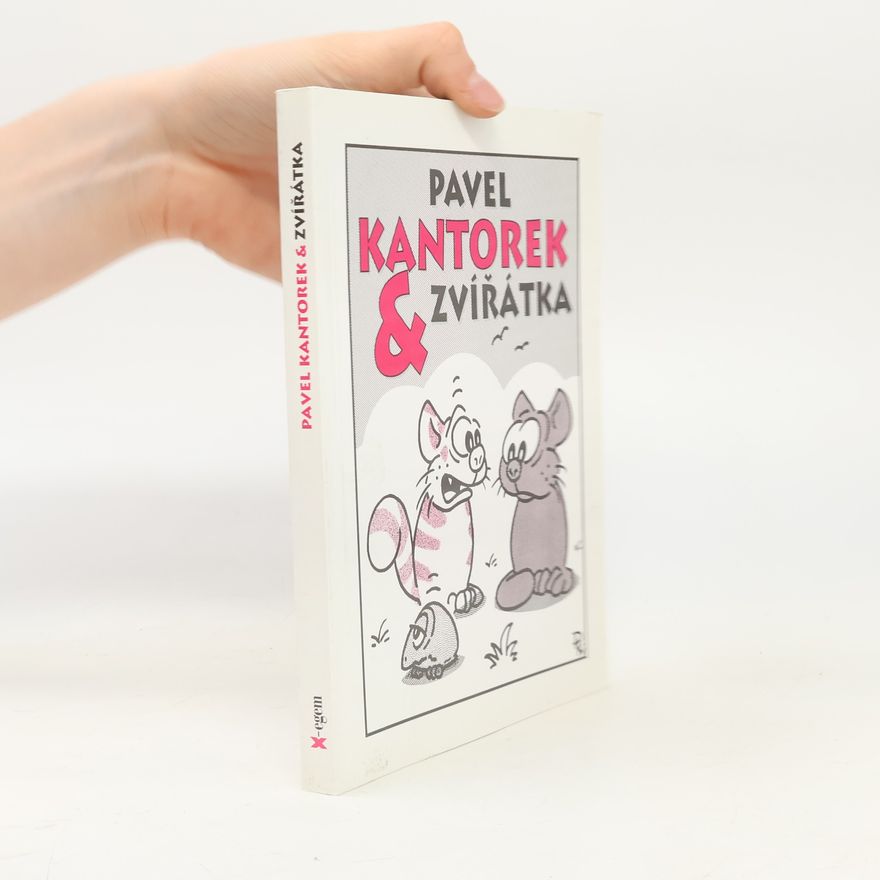 Pavel Kantorek Pavel Kantorek & zvířátka