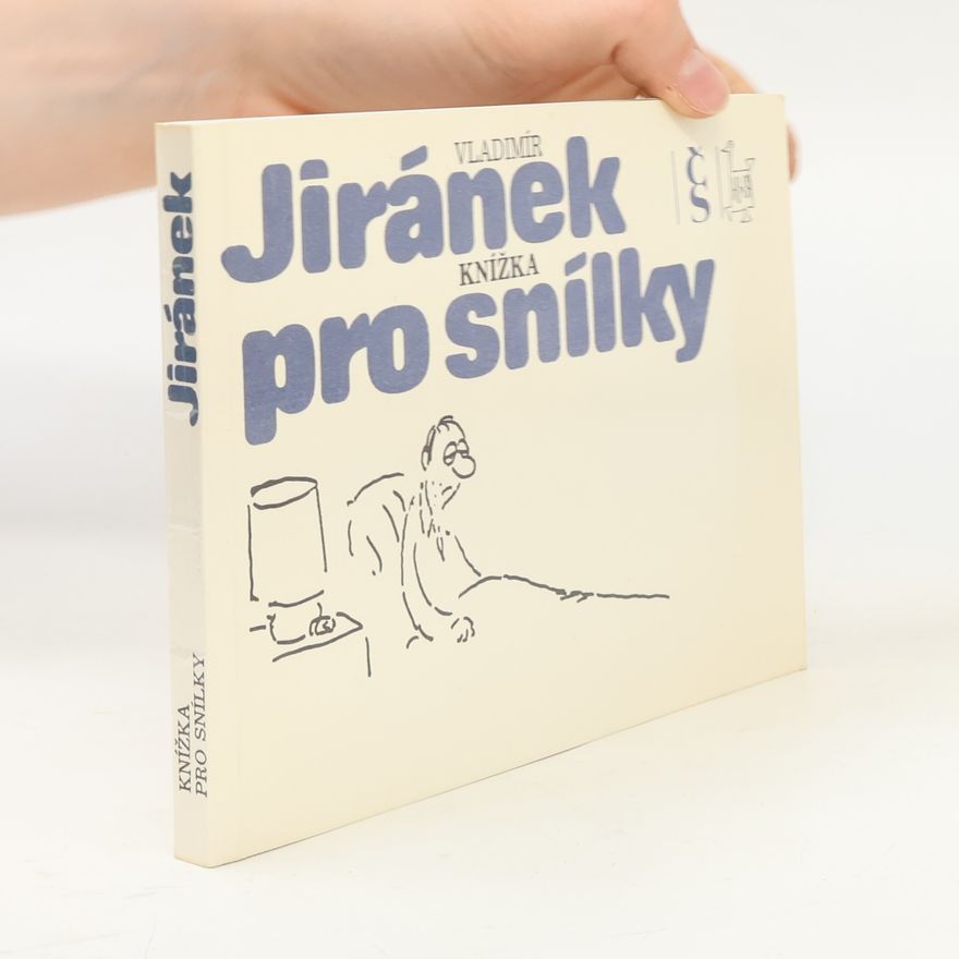 Vladimír Jiránek Knížka pro snílky