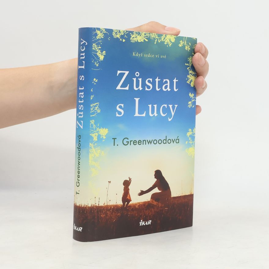Tammy Greenwood Zůstat s Lucy