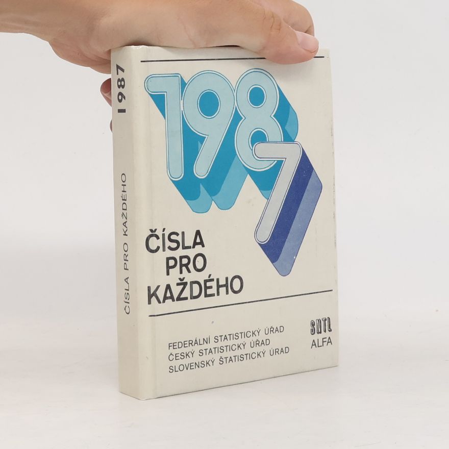 Kolektiv autorů Čísla pro každého 1987