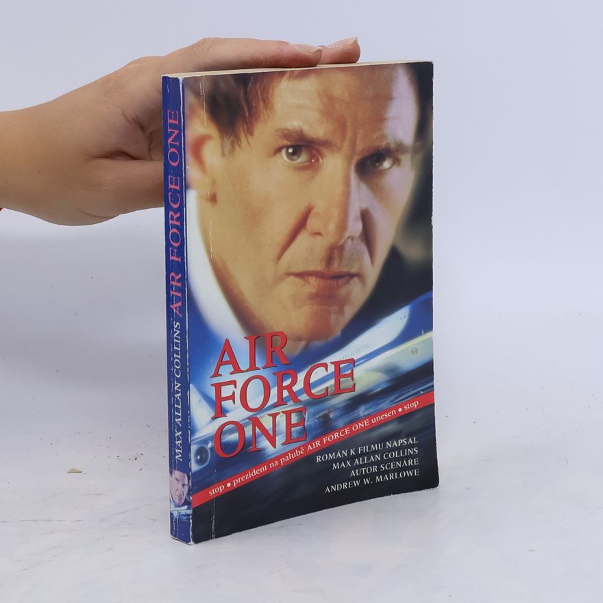 Max Allan Collins Air Force One