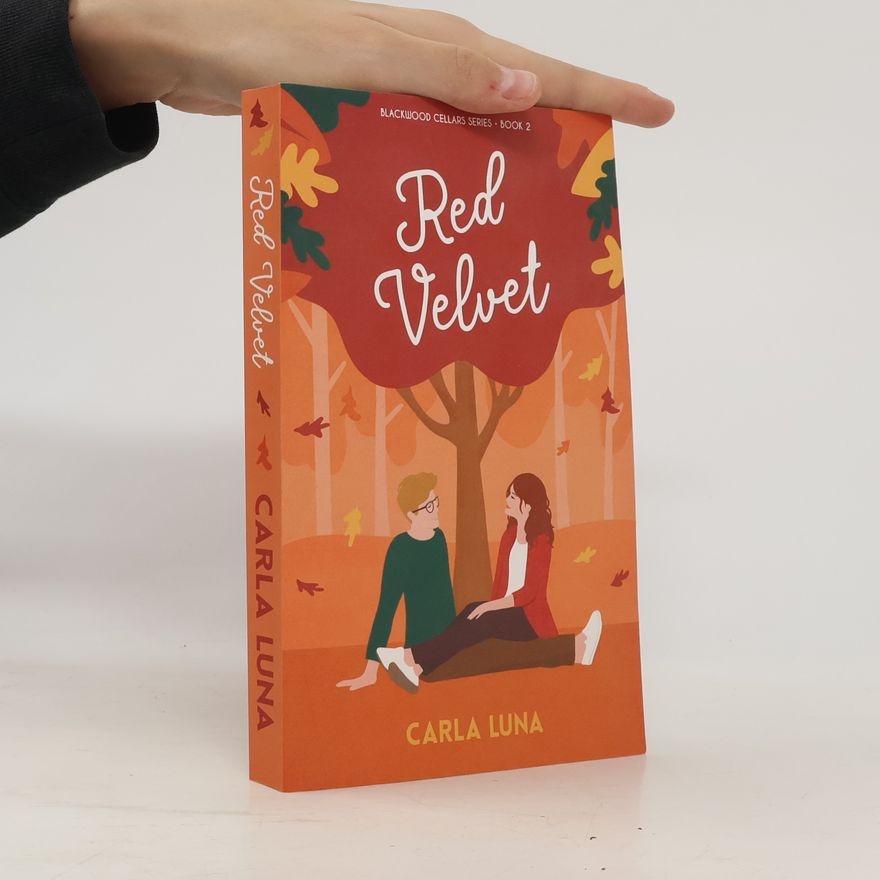 Carla Luna Blackwood Cellars Series - 2: Red Velvet