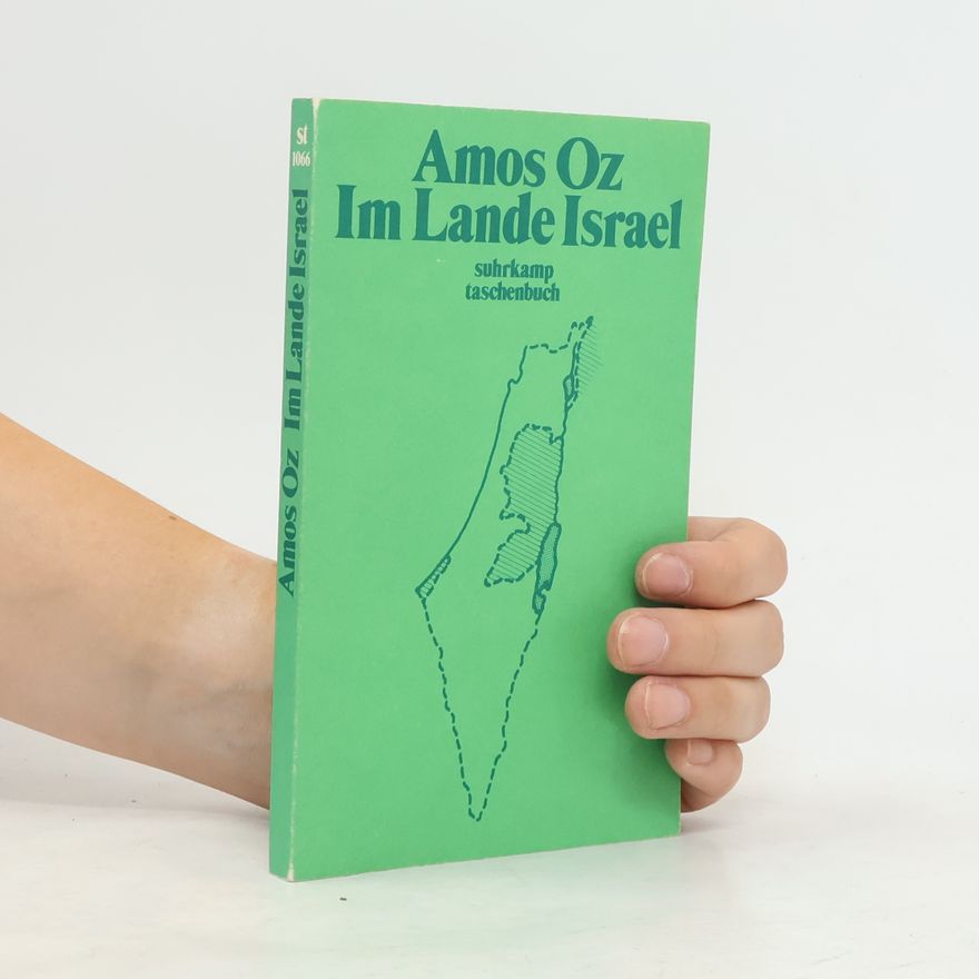 Amos Oz Im Lande Israel
