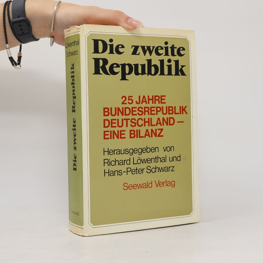Richard Löwenthal Die zweite Republik