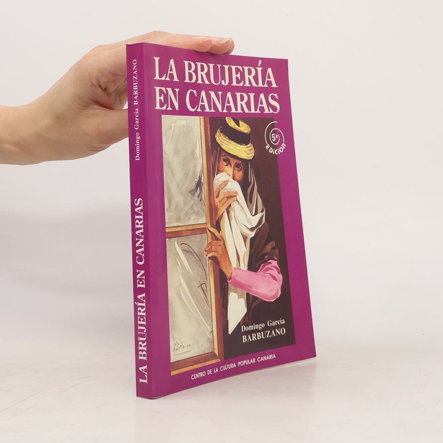 Domingo García Barbuzano La Brujería en Canarias