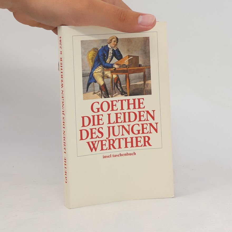 Johann Wolfgang von Goethe Die Leiden des jungen Werther