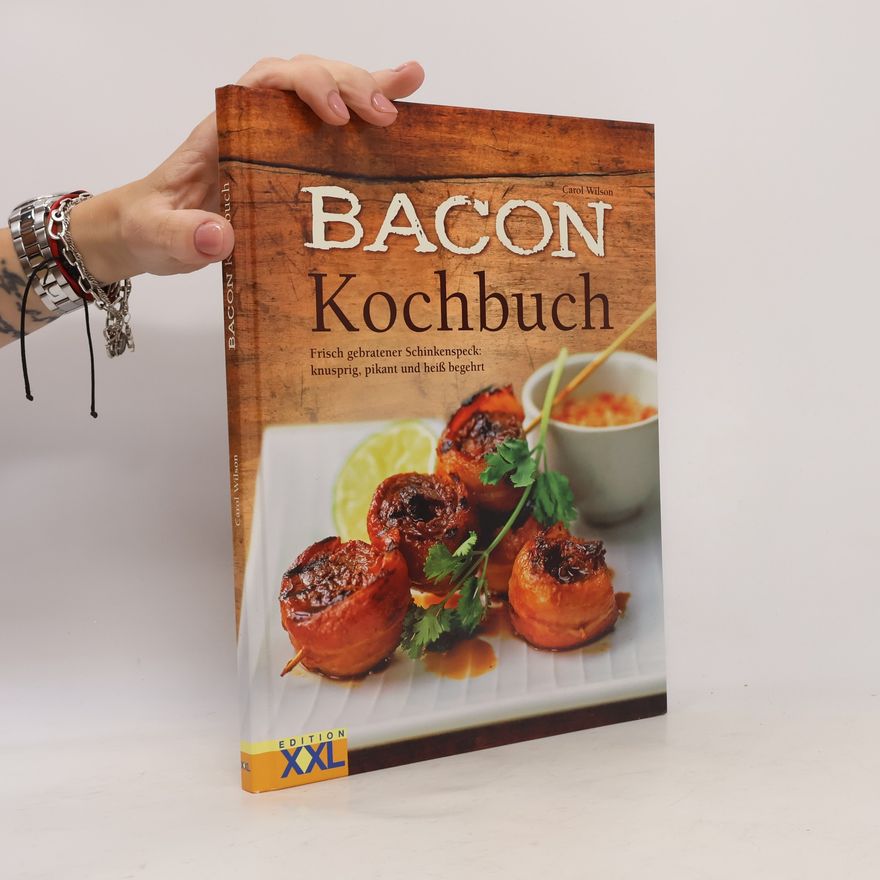 Carol Wilson Bacon Kochbuch