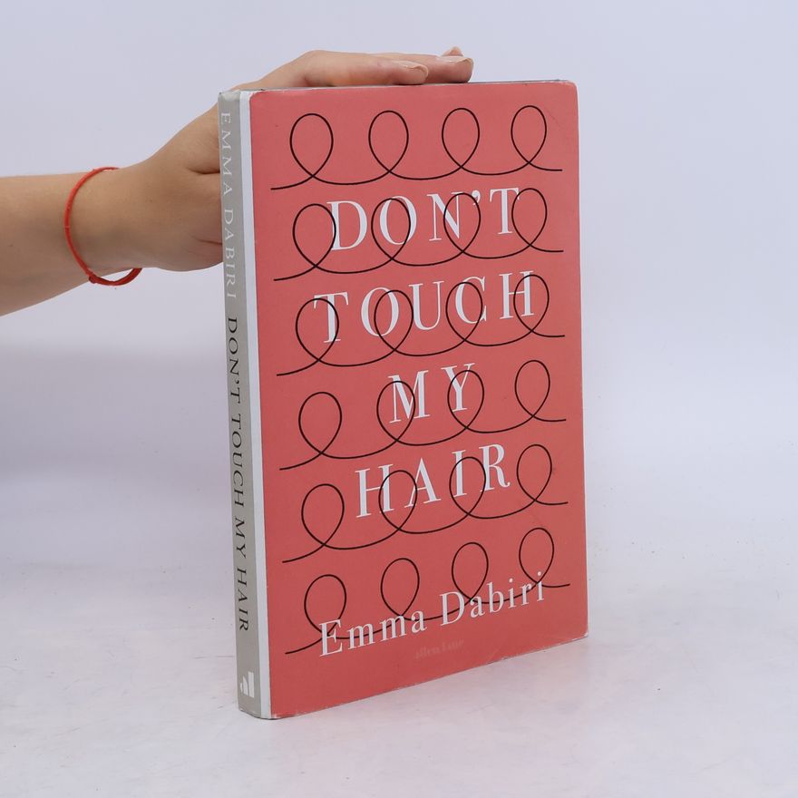Emma Dabiri Don't Touch My Hair