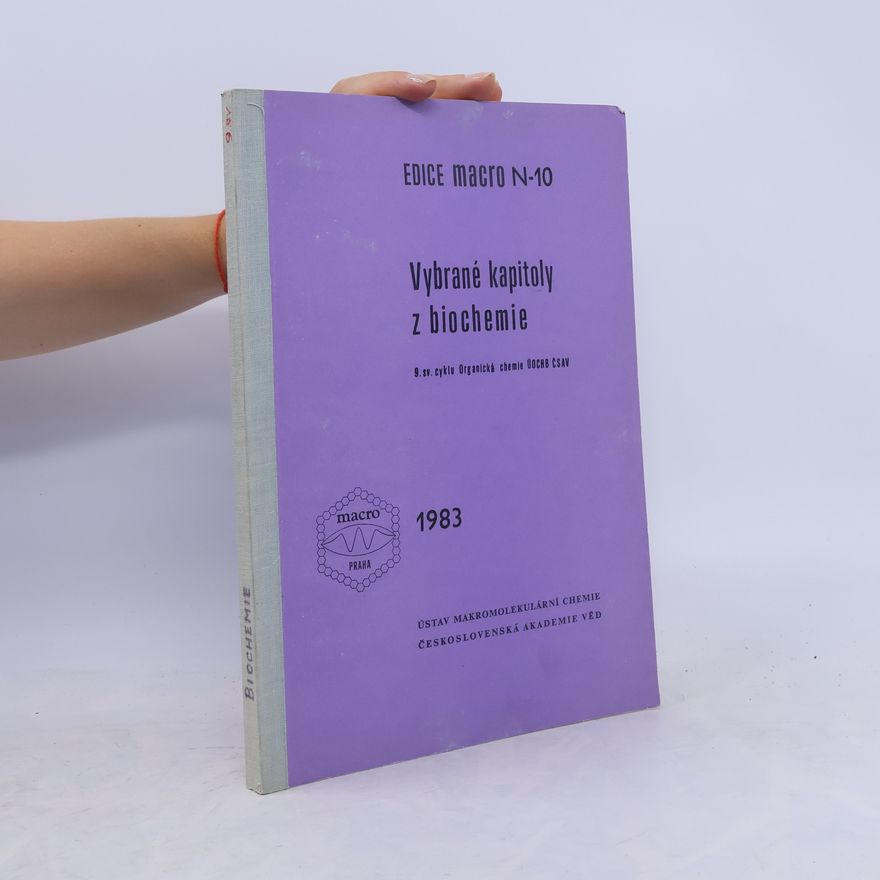 Kolektiv autorů Vybrané kapitoly z biochemie