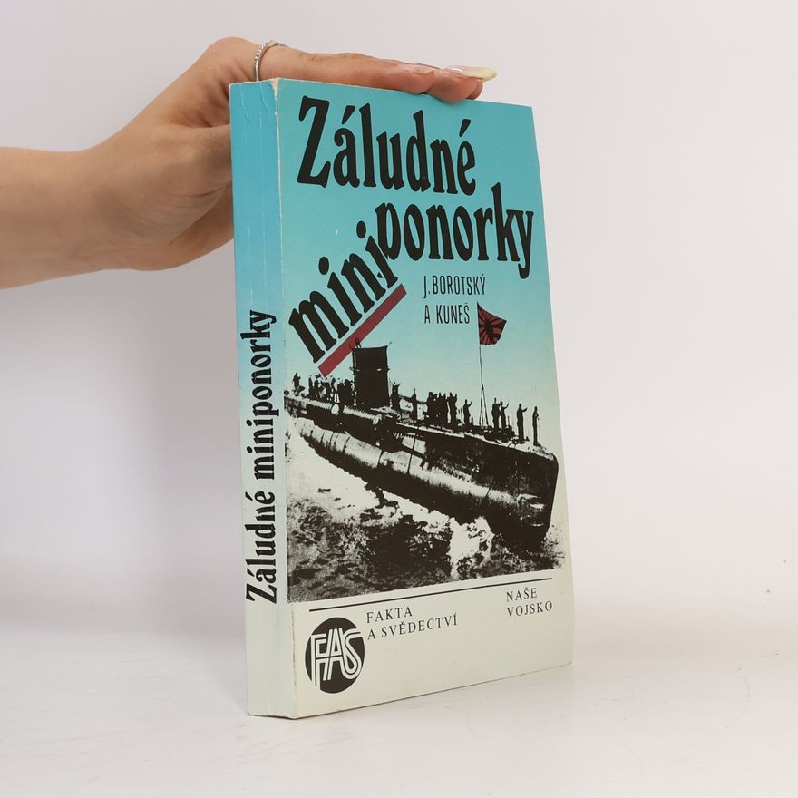 Alexandr Kuneš Záludné miniponorky