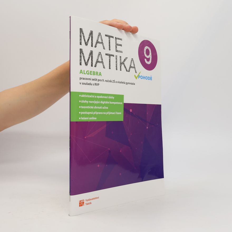 Autores varios Matematika v pohodě 9 - Algebra - pracovní sešit