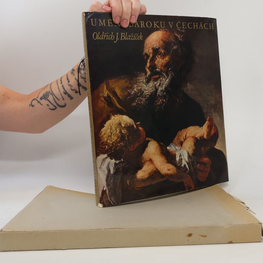 Oldřich J. Blažíček Umění baroku v Čechách