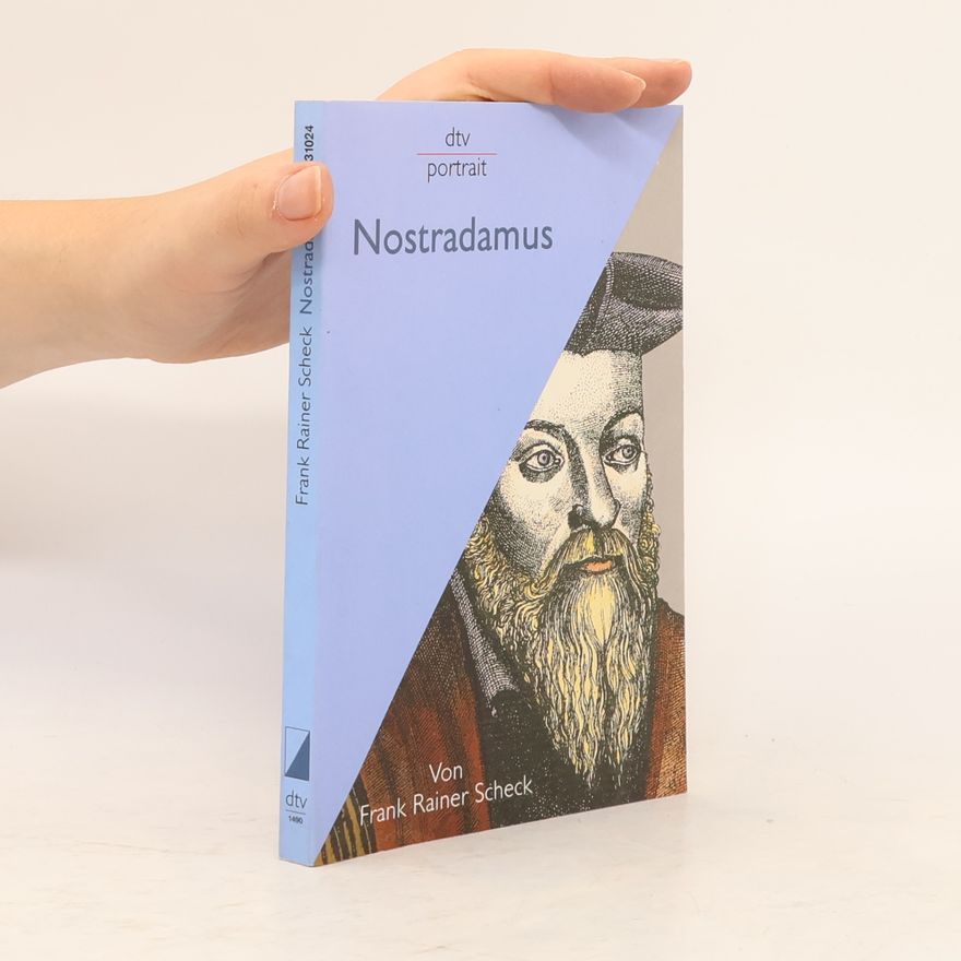 Frank Rainer Scheck Nostradamus