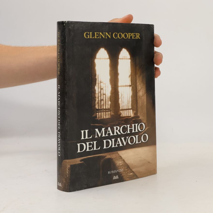 Glenn Cooper Il marchio del diavolo