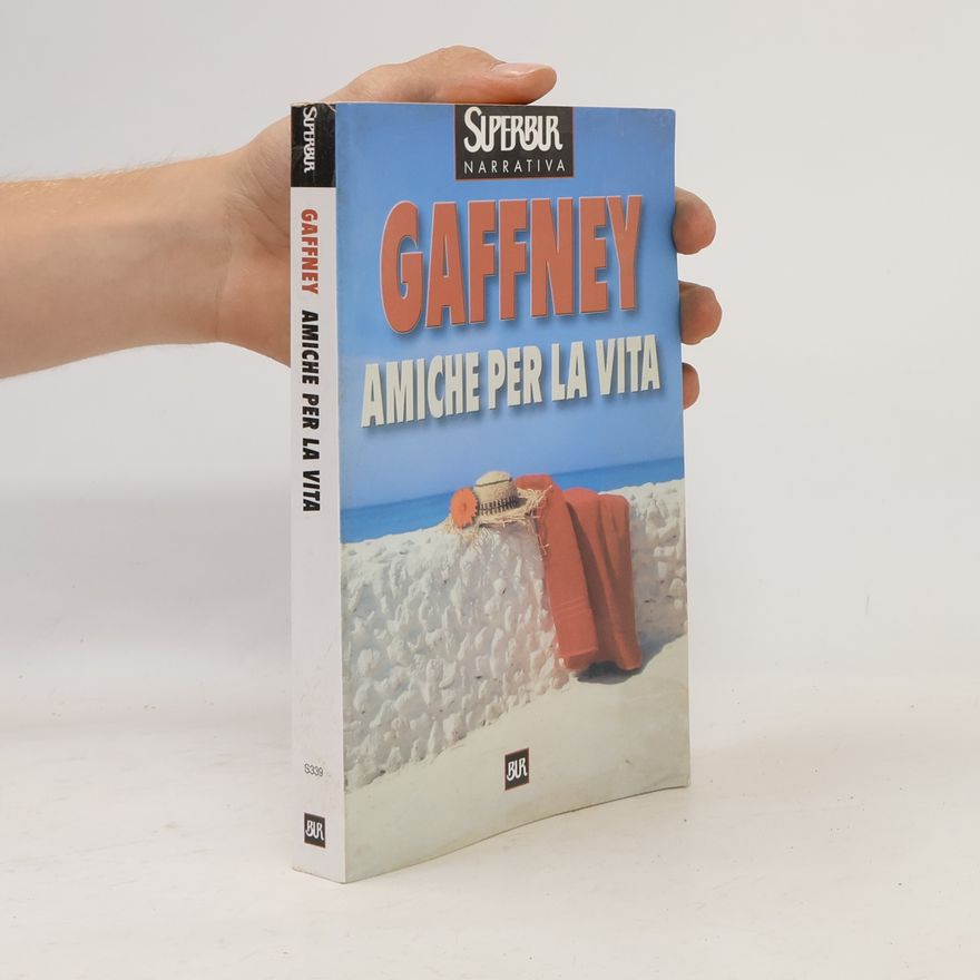 Patricia Gaffney Amiche per la vita