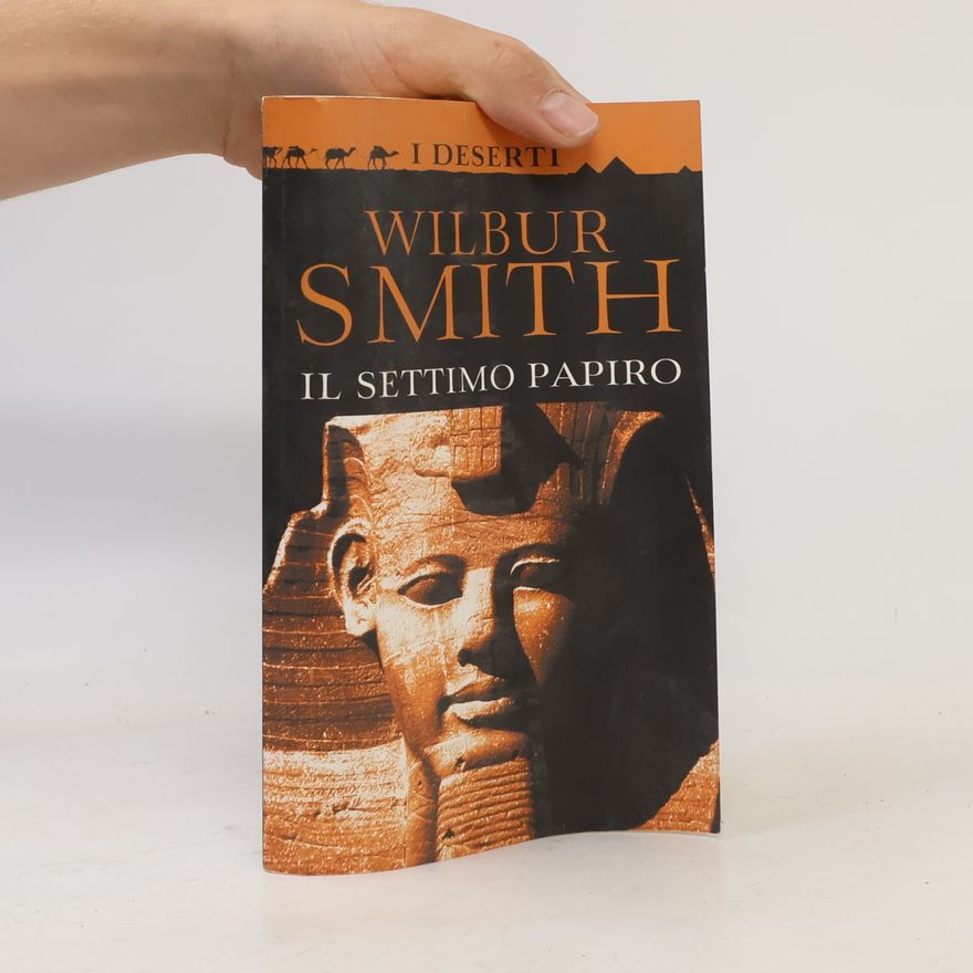 Wilbur Smith Il settimo papiro