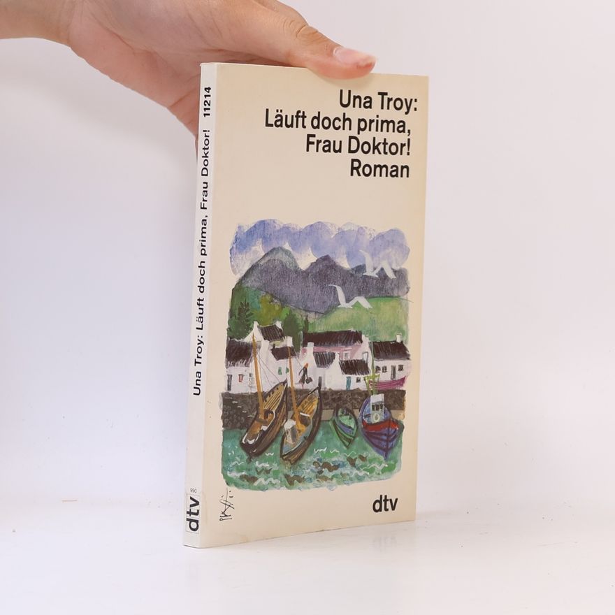 Una Troy Läuft doch prima, Frau Doktor!