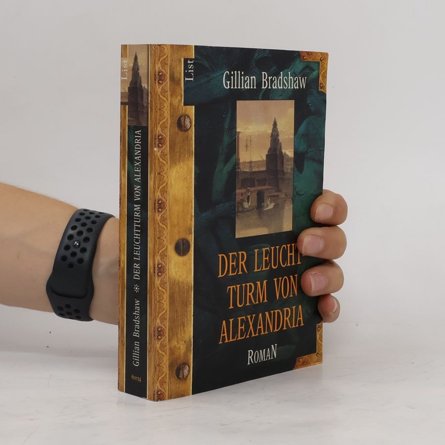 Gillian Bradshaw Der Leuchtturm von Alexandria
